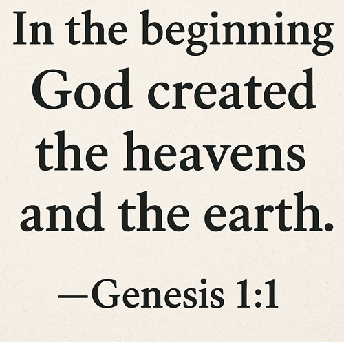 What does the opening verse of Genesis teach about God?